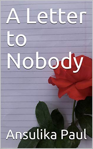 A Letter to Nobody