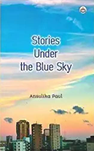 stories under the blue sky